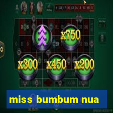 miss bumbum nua